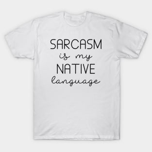 Sarcasm T-Shirt